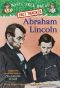 [Magic Tree House Fact Tracker 25] • Abraham Lincoln · A Nonfiction Companion to Magic Tree House Abe Lincoln at Last!